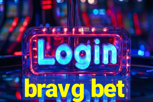 bravg bet